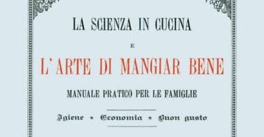 Pellegrino Artusi, La science en cuisine et l’art de bien manger
