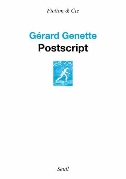 Gérard Genette Postscript Seuil