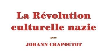 Johann Chapoutot la révolution culturelle nazie
