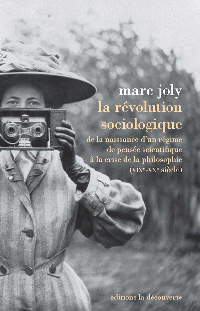 Marc Joly, La révolution sociologique