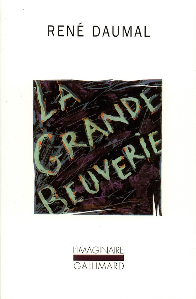 René Daumal, La grande beuverie