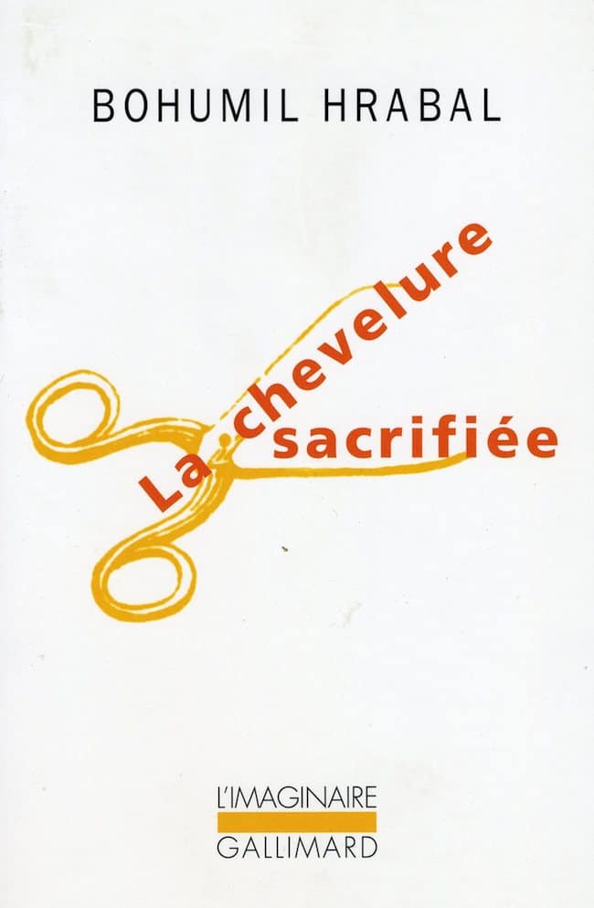 Bohumil Hrabal, La chevelure sacrifiée