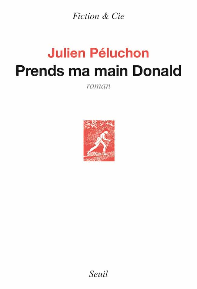 Julien Péluchon, Prends ma main Donald