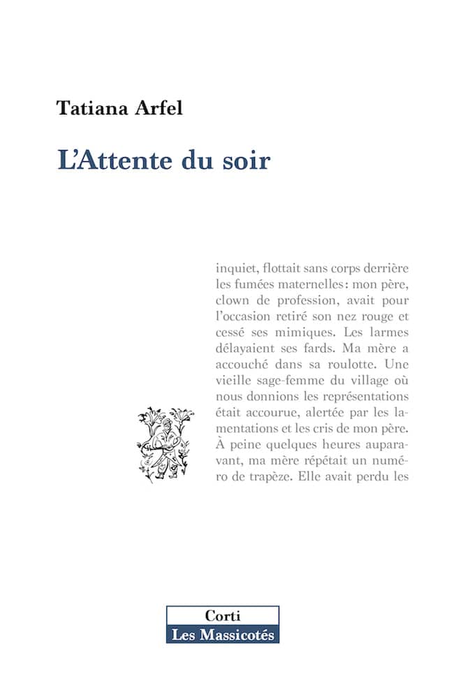 Tatiana Arfel, L’attente du soir
