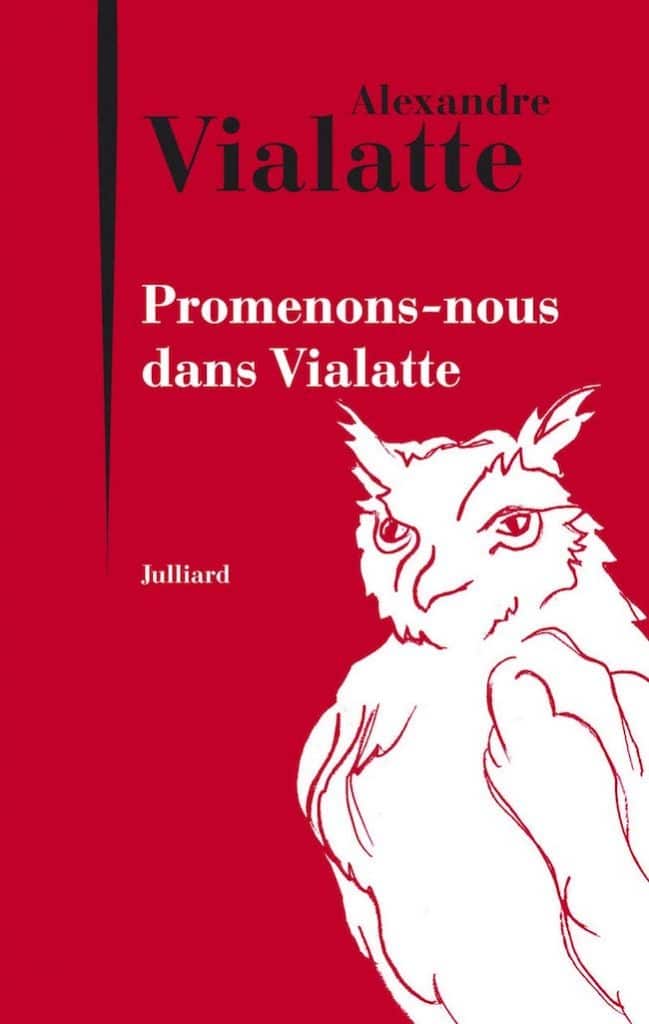 Alexandre Vialatte, Promenons-nous dans Vialatte