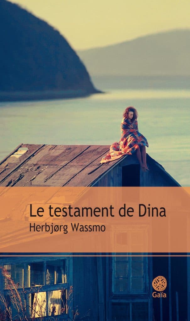 Herbjørg Wassmo, Le testament de Dina