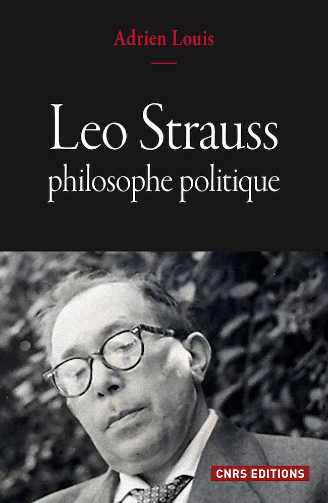 Adrien Louis, Leo Strauss, philosophe politique