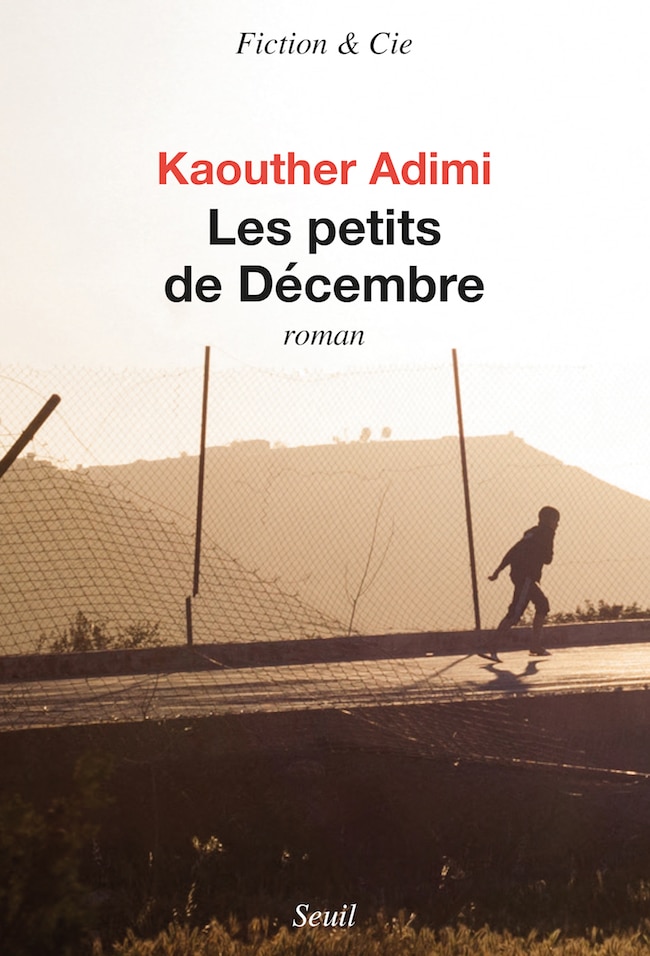 Kaouther Adimi, Les petits de Décembre
