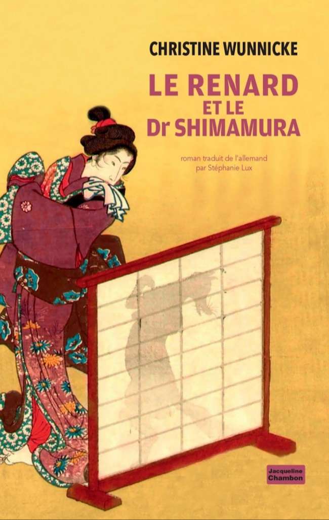 Christine Wunnicke, Le renard et le Dr Shimamura