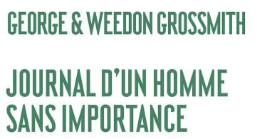 George et Weedon Grossmith, Journal d’un homme sans importance