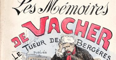 Marc Renneville, Vacher l’éventreur. Archives d’un tueur en série