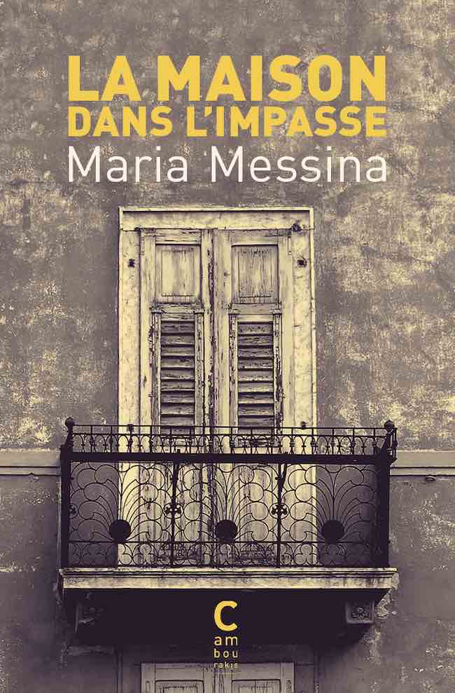 Maria Messina, La maison dans l’impasse