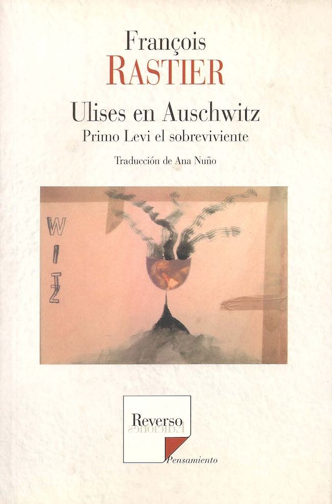 François Rastier, Exterminations et littérature. Les témoignages inconcevables