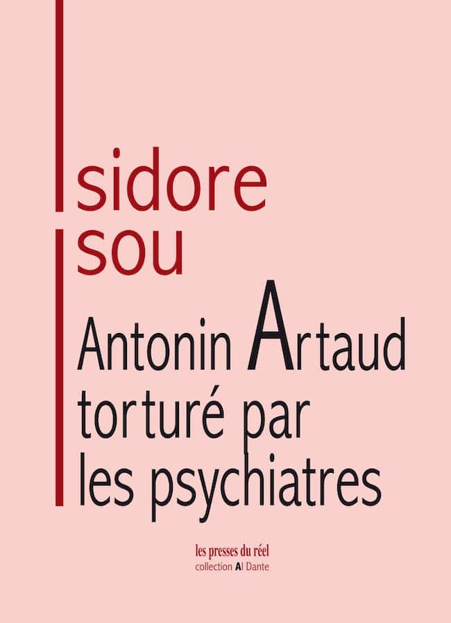 Isidore Isou, Antonin Artaud torturé par les psychiatres