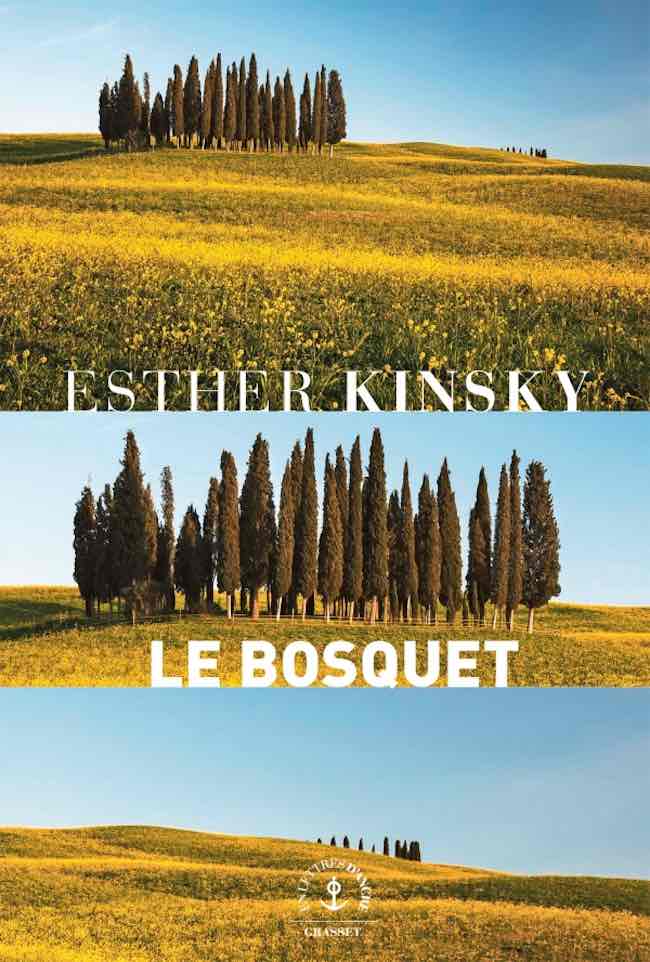 Esther Kinsky, Le bosquet