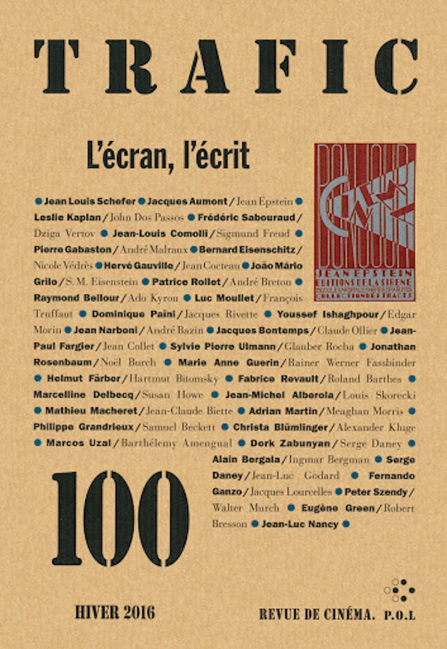 Le numéro 100 des numéros 100 : Trafic, le cinéma et les textes