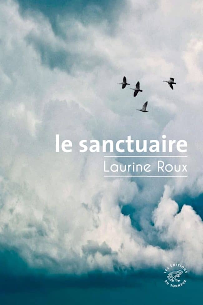 Camille Brunel, Les métamorphoses Laurine Roux, Le Sanctuaire