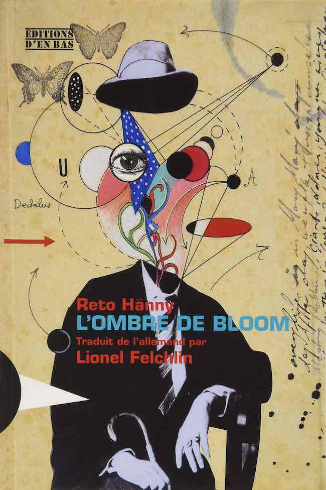 L’ombre de Bloom, de Reto Hänny : un certain Leopold Bloom