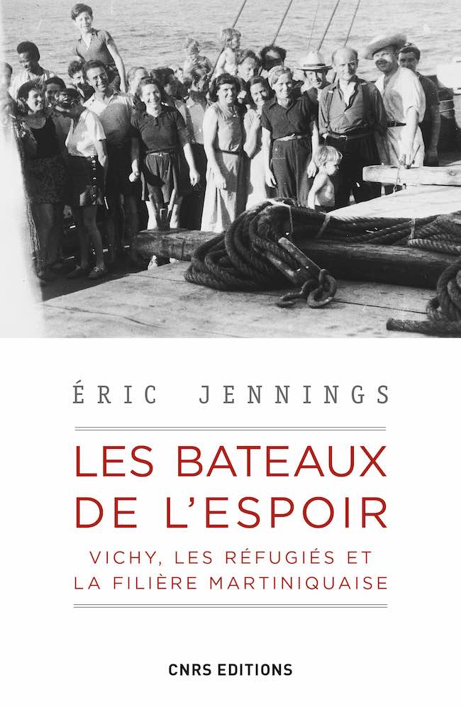 Les bateaux de l'espoir, d'Eric Jennings : l'exil en mer au temps de Vichy