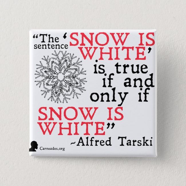 La neige est blanche : à propos d'une phrase d'Alfred Tarski