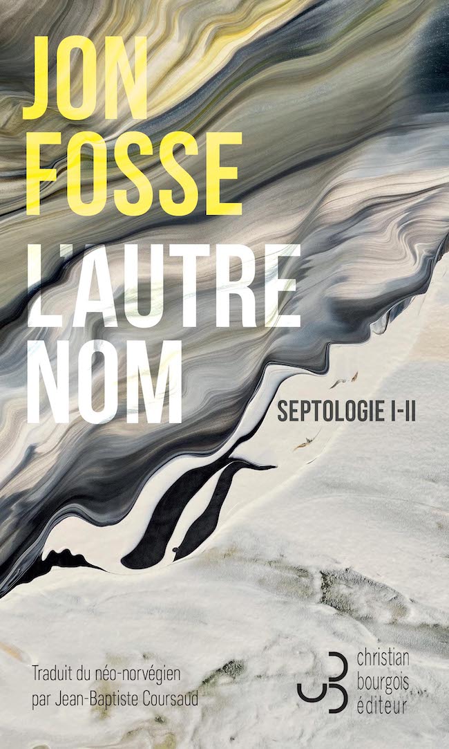 L’autre nom (Septologie I-II) : Jon Fosse romancier