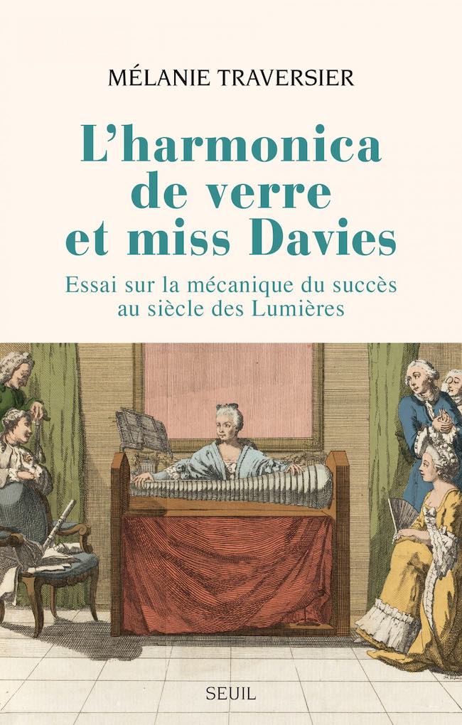 L’harmonica de verre et miss Davies, de Mélanie Traversier