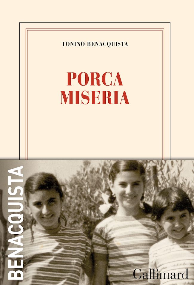 Porca miseria : Tonino Benacquista, sauvé par les mots