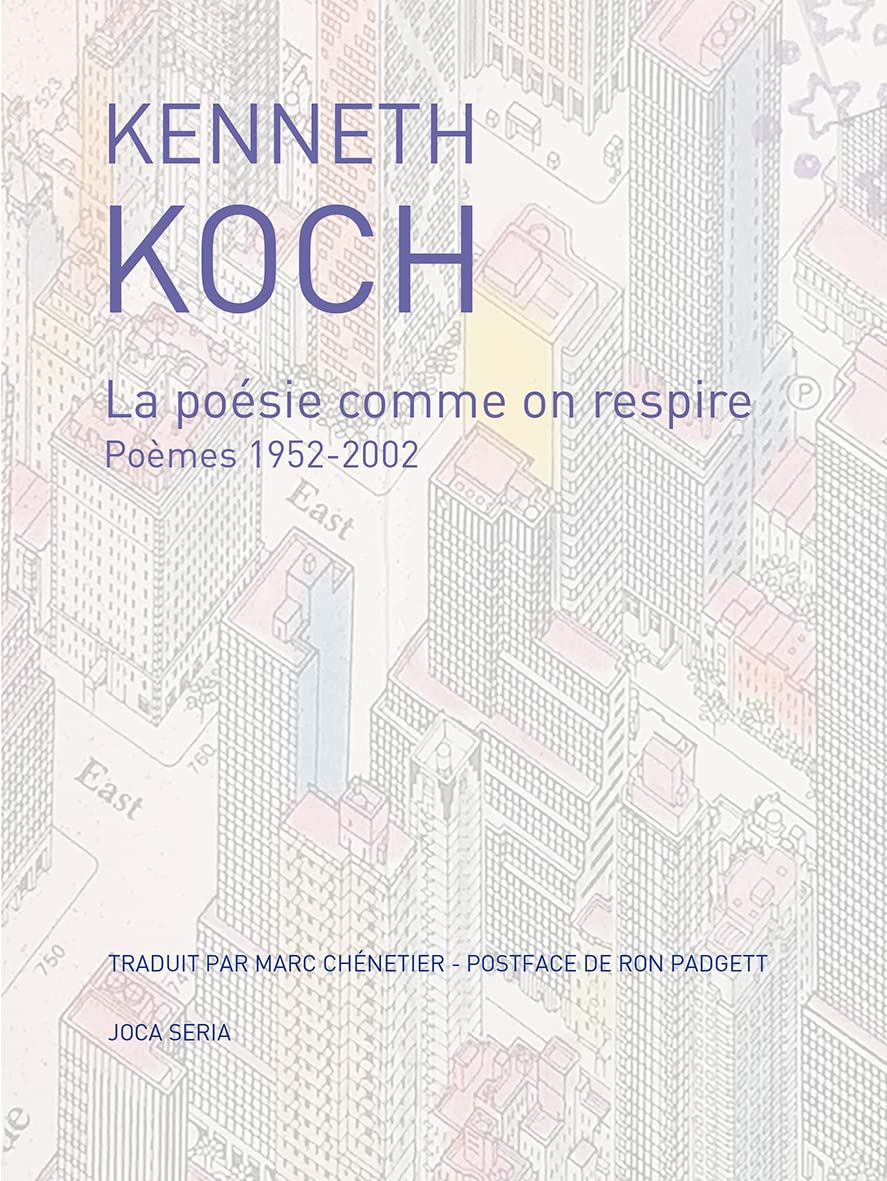 La poésie comme on respire, de Kenneth Koch : poésie punchy