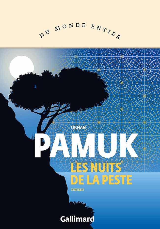 Les nuits de la peste, d'Orhan Pamuk : la princesse et l'île contaminée