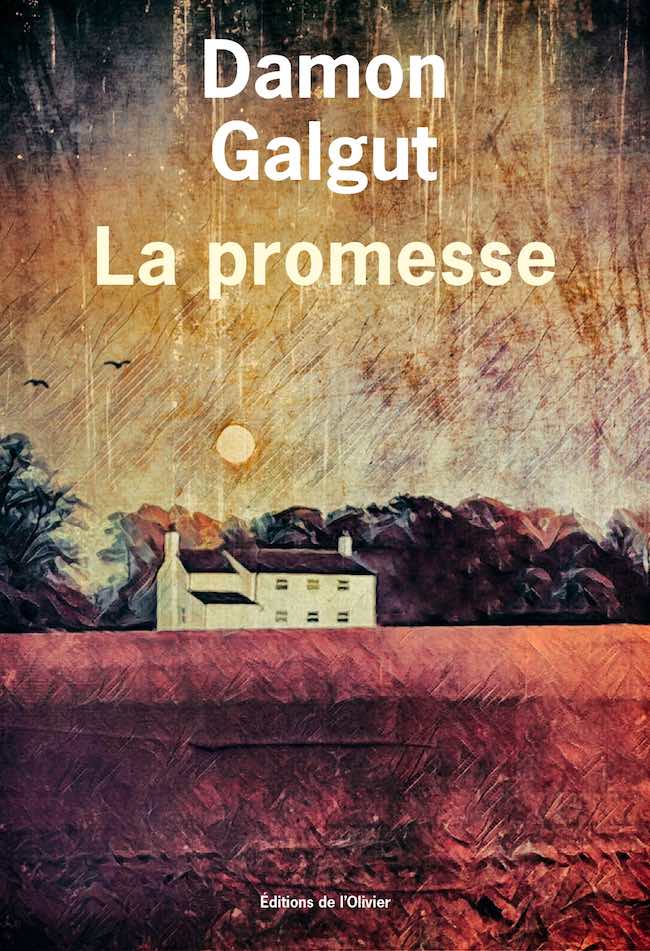 La promesse, de Damon Galgut : quatre enterrements, aucun mariage