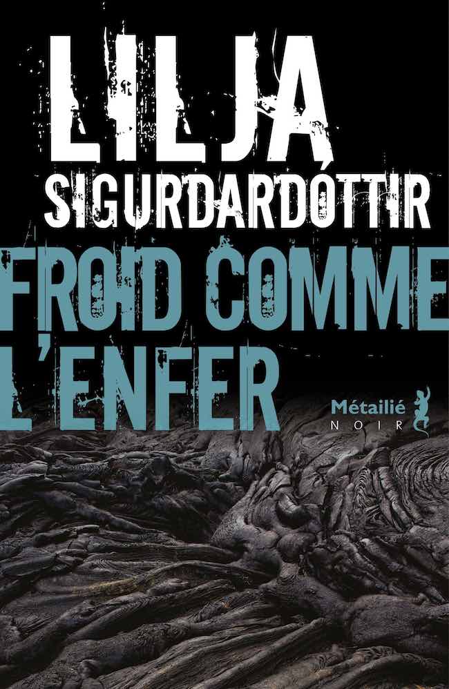 Illustration de couverture de "Froid comme l'enfer" de Lilja Sigurðardóttir