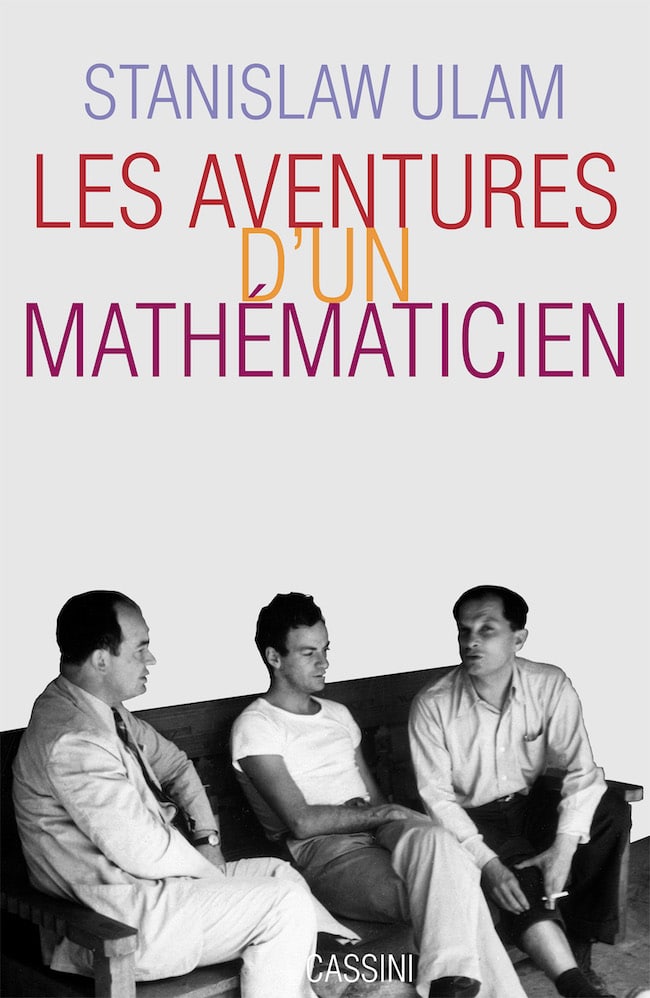Les aventures d’un mathématicien, de Stanislaw Ulam