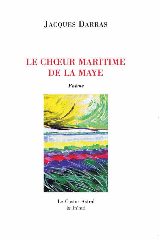 Trois recueils de Jacques Darras, poète tri-dimensionnel