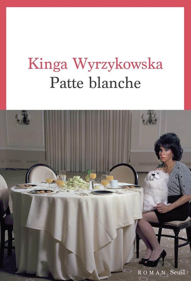 Patte blanche, de Kinga Wyrzykowska : une famille française