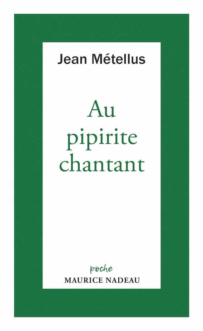 Au pipirite chantant : la parole libérée de Jean Métellus