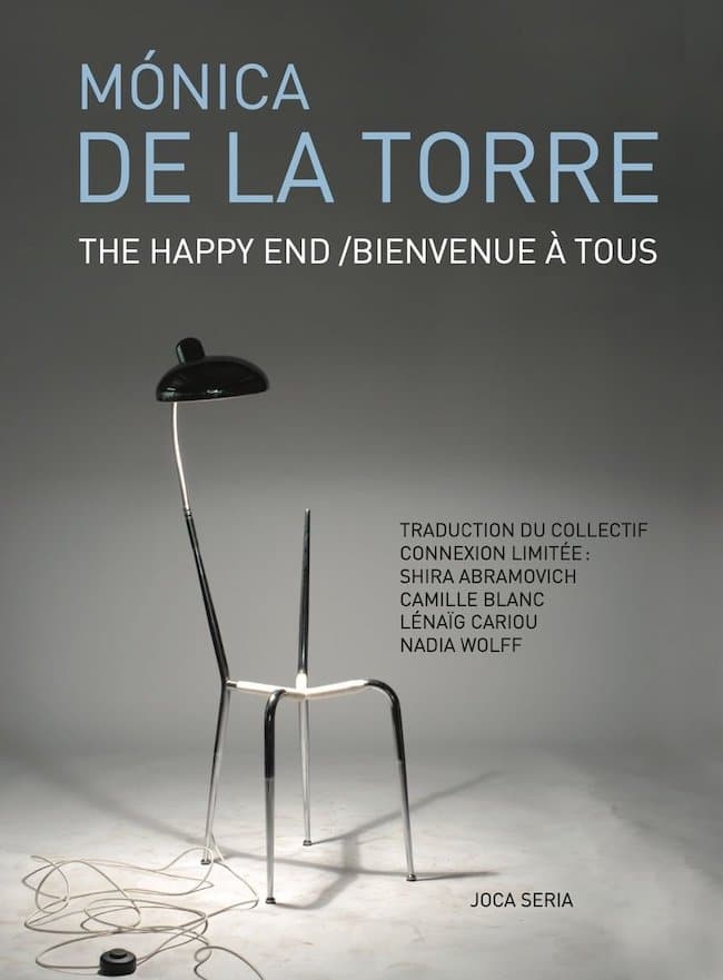 The Happy End/Bienvenue à tous, de Mónica de la Torre