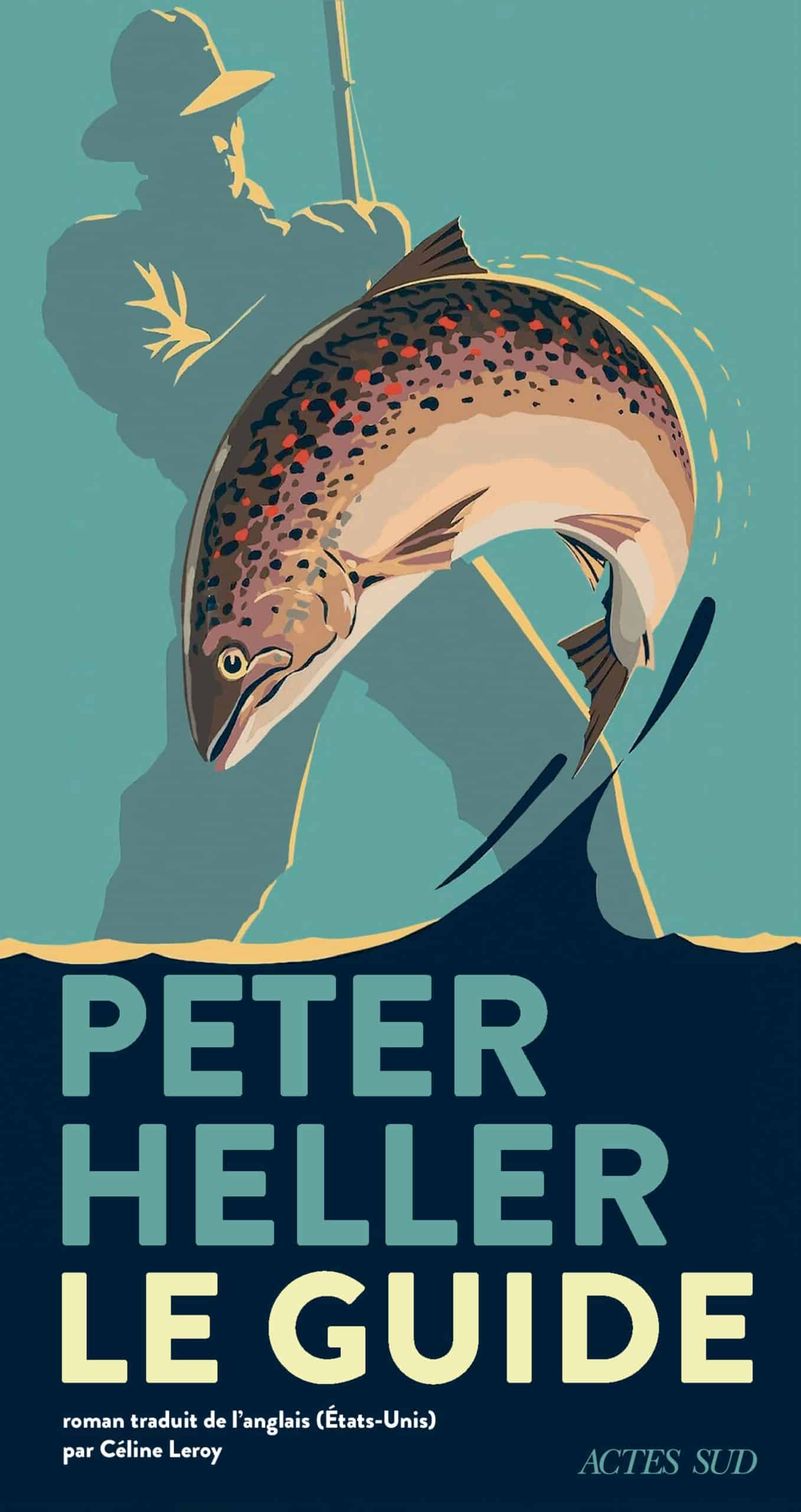 Couverture Le guide de Peter Heller