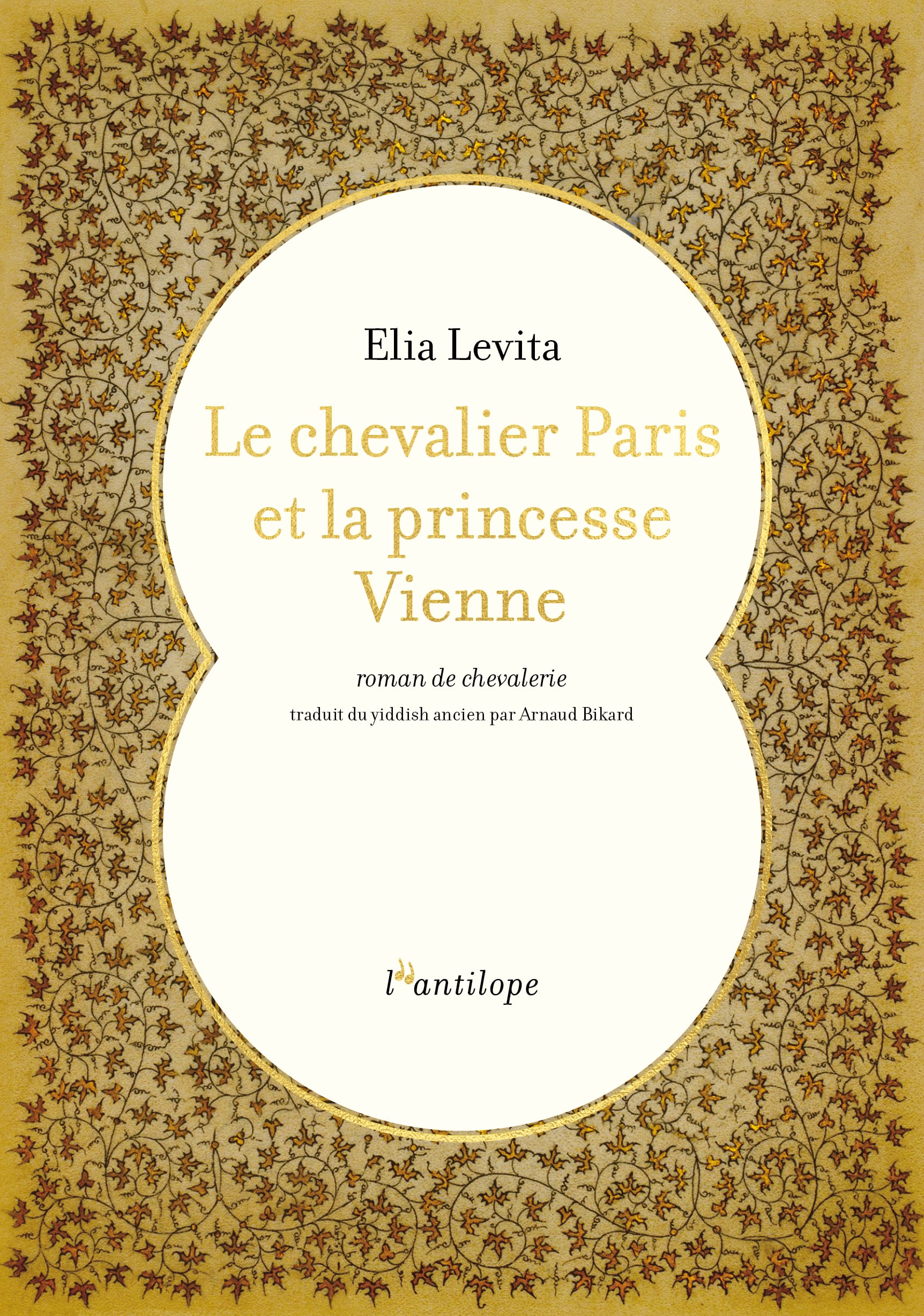 Elia Levita, Le chevalier Paris et la princesse Vienne