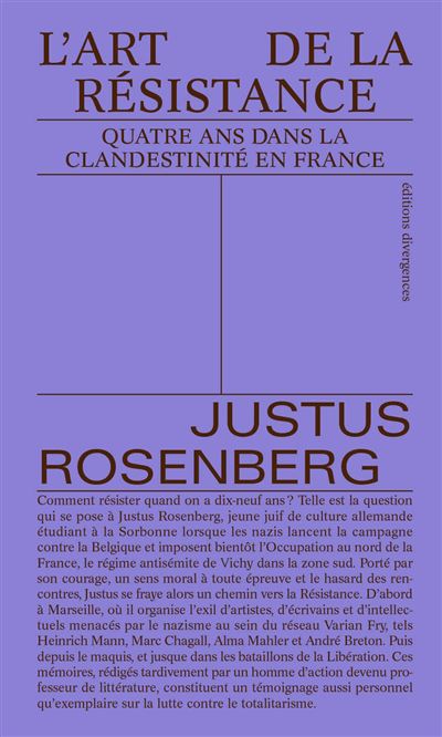 Justus Rosenberg, L'art de la résistance