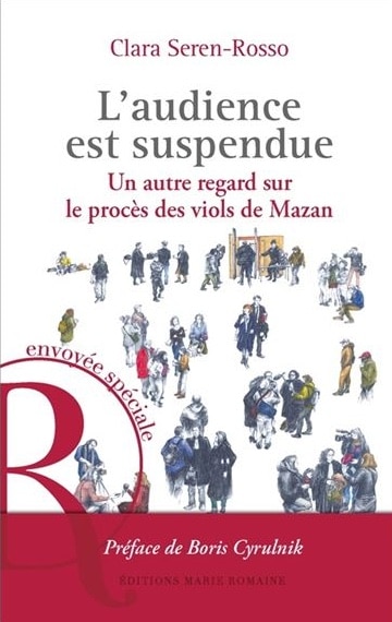 Caroline Darian | Et j’ai cessé de t’appeler Papa. Quand la soumission chimique frappe une famille, JC Lattès, 192 p., 20 € Cynthia Illouz | Procès de Mazan. La déflagration, L’Observatoire, 208 p., 20 € Mathilde Levesque | Procès Mazan. Une résistance à dire le viol, Payot & Rivages, 144 p., 8 € Caroline Darian | Pour que l’on se souvienne. Après le procès de Mazan, le combat pour toutes les victimes de soumission chimique, JC Lattès, 180 p., 19,90 € Manon Garcia | Vivre avec les hommes. Réflexions sur le procès Pelicot, Flammarion, coll. « Climats », 232 p., 21 € Claire Berest | La Chair des autres, Albin Michel, 213 p., 18,90 € Laurent Valdiguié | Fétiche45 : les autres vies de Dominique Pelicot, Seuil, 224 p., 19,50 € Élise Costa | Ecrire Mazan. Une affaire, mille façons de l’écrire, Marchialy, 300 p., 22 € Marion Dubreuil | Mazan, la traversée du Styx, Denoël, 217 p., 19,50 € Mathieu Palain et Louise Colcombet | Notre affaire. Une BD de combat et d’espoir, L’Iconoclaste, 336 p., 34 € Béatrice Zavarro | Défendre l’indéfendable. L’avocate de Dominique Pelicot raconte, avec D. Prieur, Mareuil éditions, 272 p., 21 € Valérie Manteau | Entre chiens et loups, coll. « Des nouvelles du réel », Stock, 236 p., 20 € Collectif | Mazan. Anthropologie d’un procès pour viols, Le Bruit du monde, 336 p., 22 € Clara Seren-Rosso | L’audience est suspendue. Un autre regard sur le procès des viols de Mazan